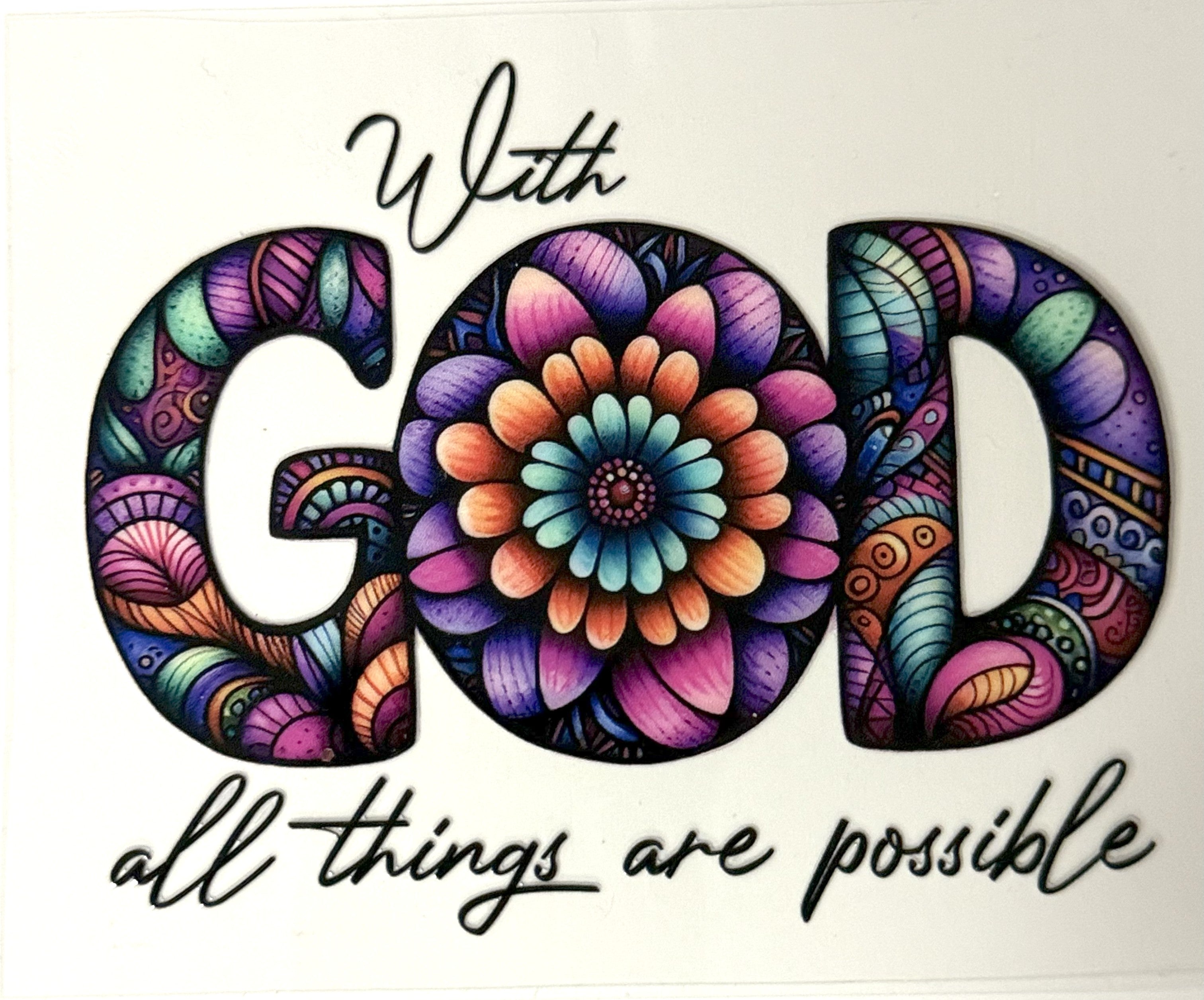 With God All Things Are Possible