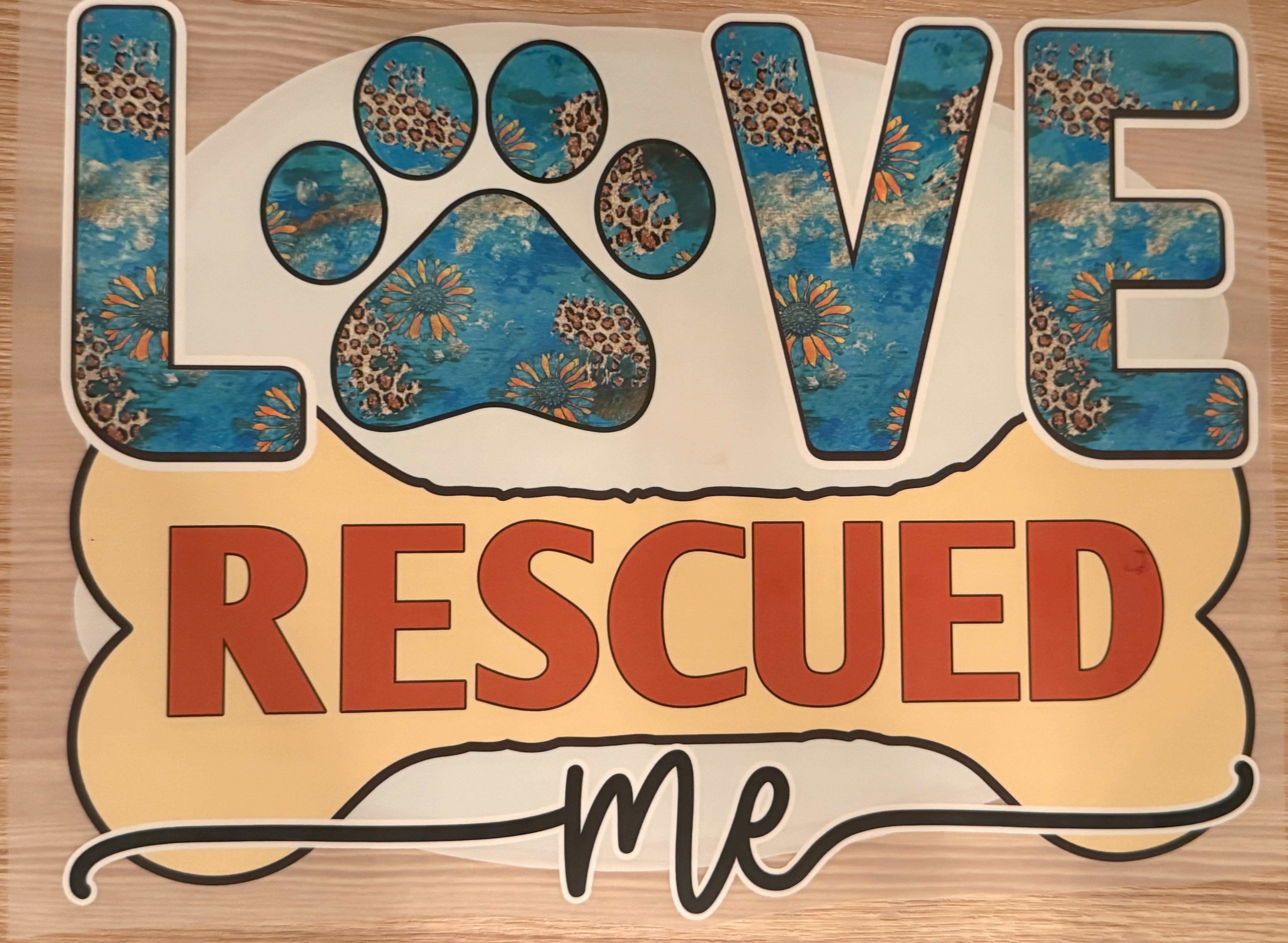 Loved Rescued Me