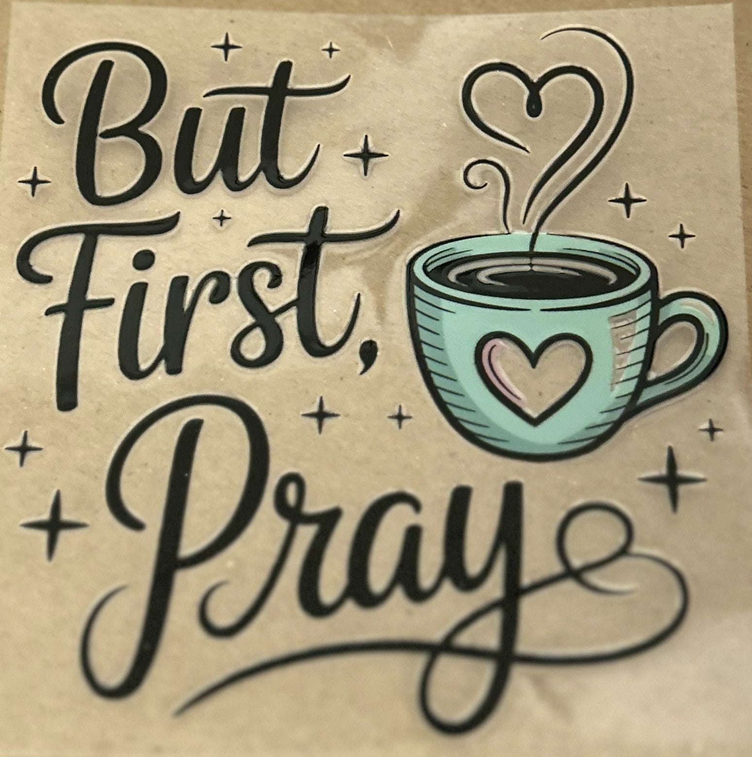 But First Pray