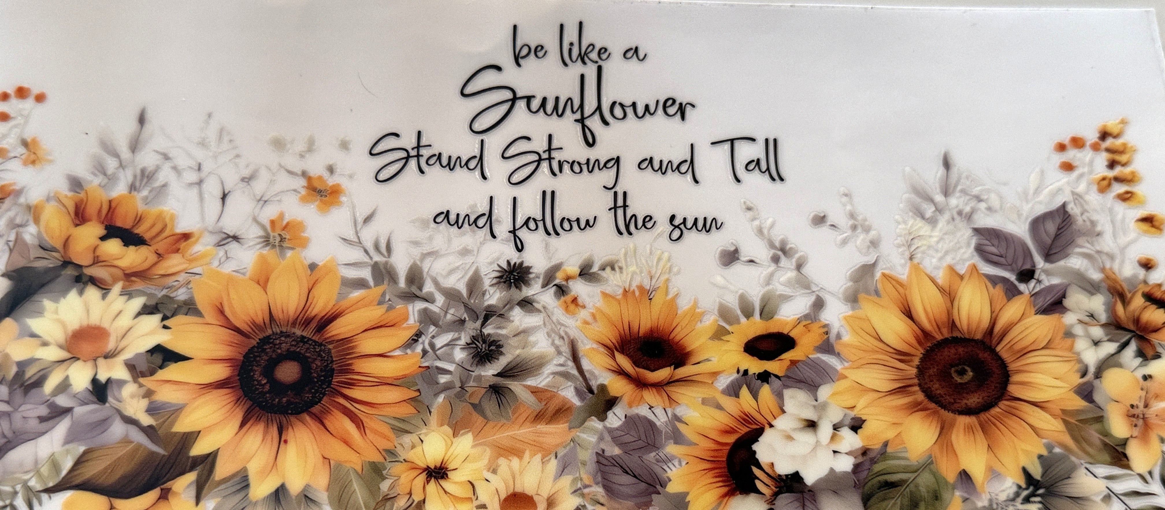 Be Like A Sunflower