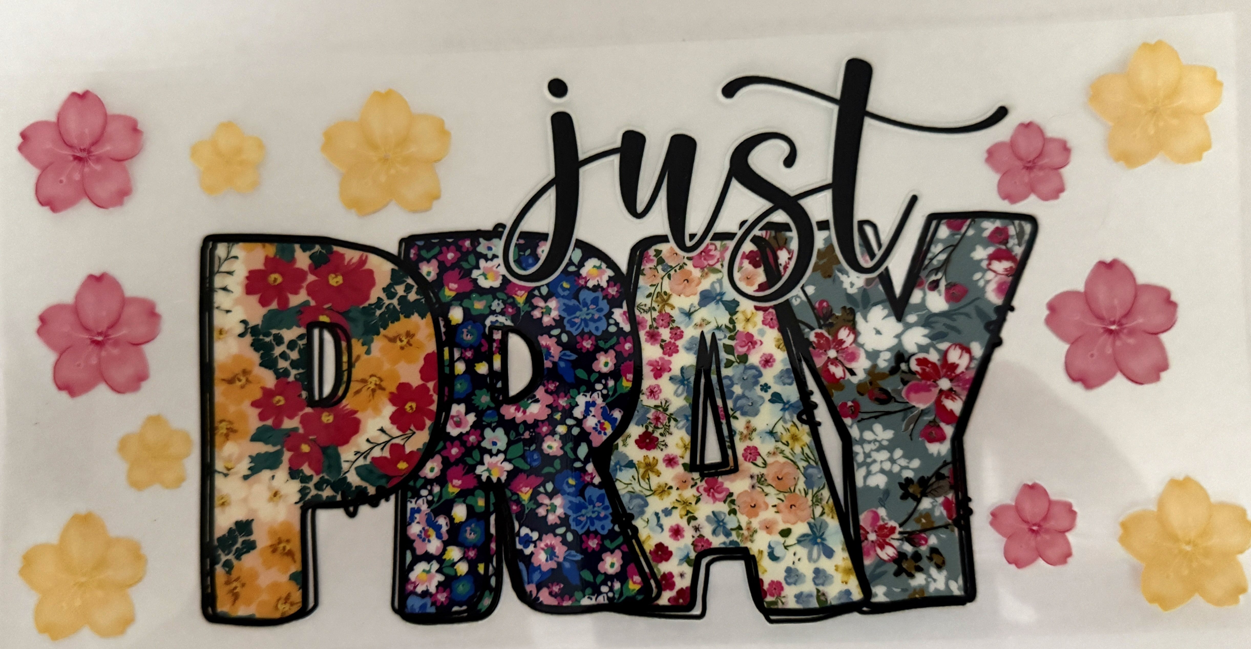 Just Pray