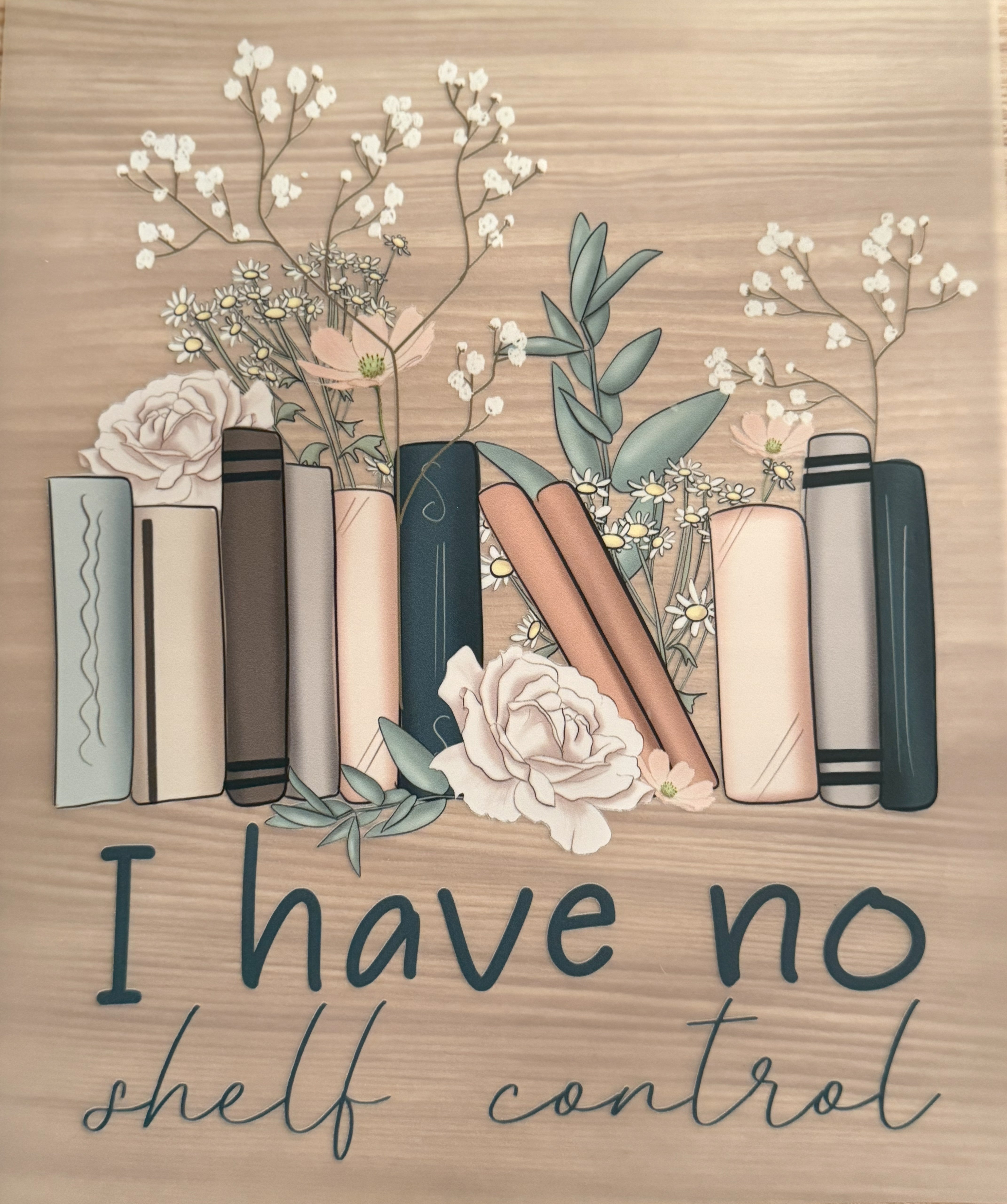 I Have No Shelf Control
