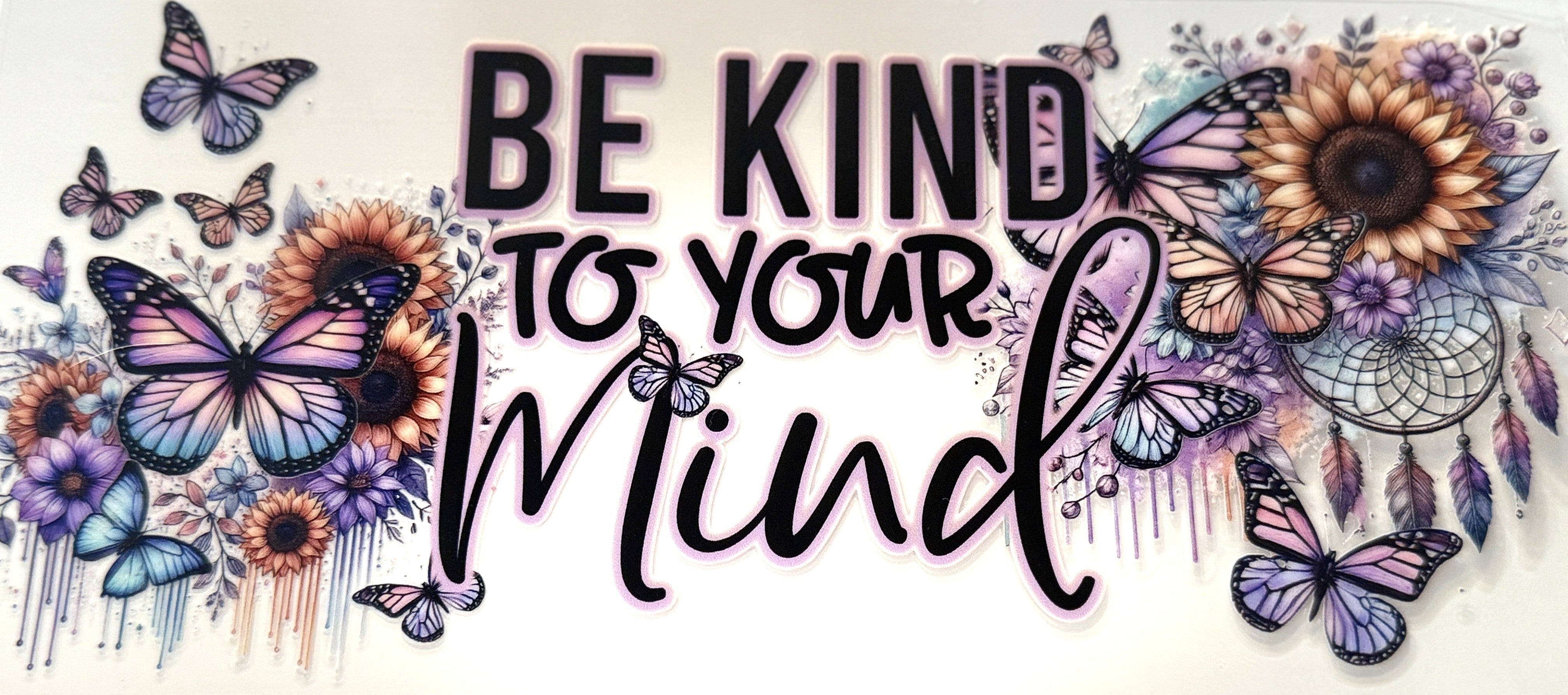 Be Kind to Your Mind
