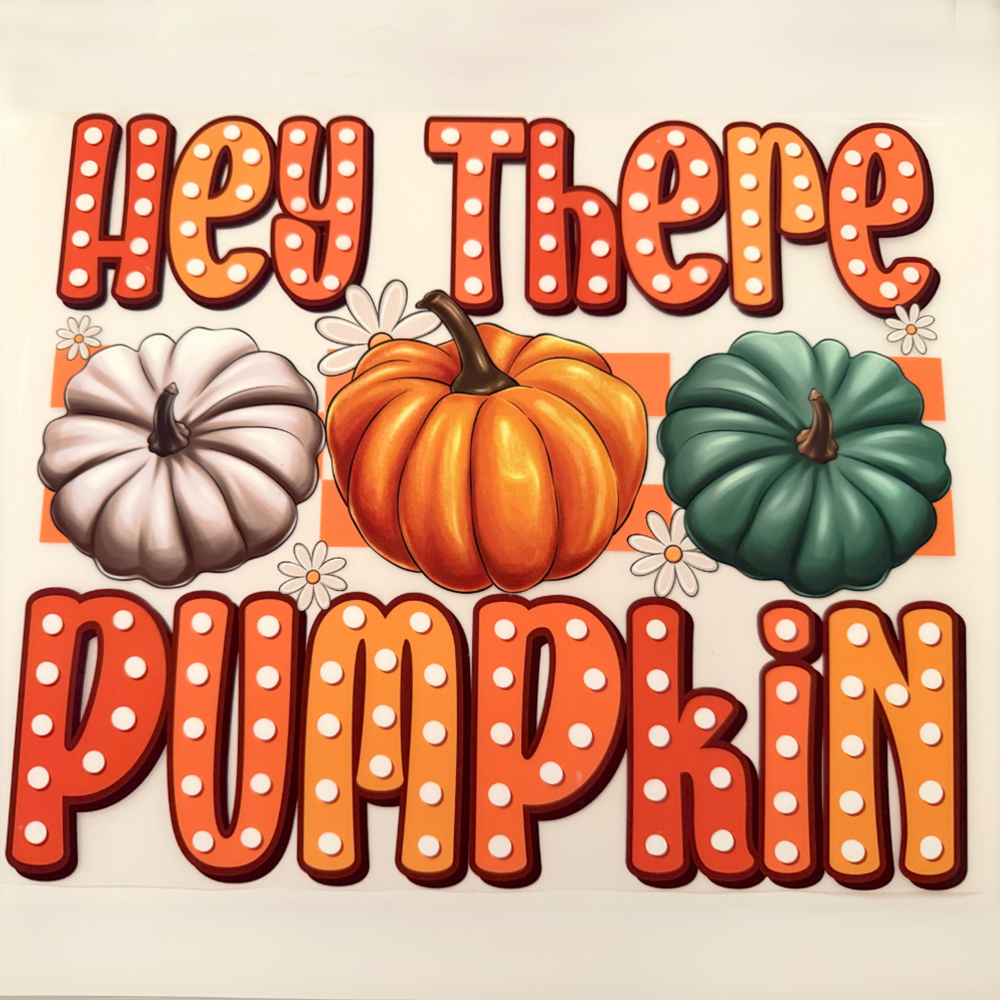 Hey There Pumpkin