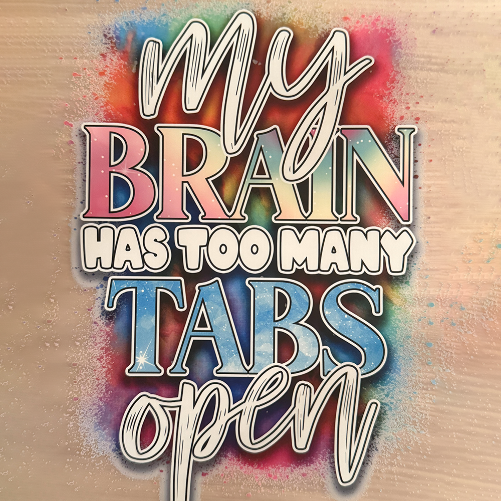 My Brain Has Too Many